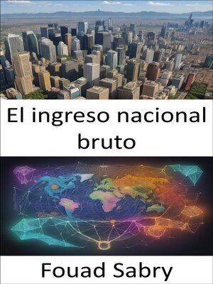 cover image of El ingreso nacional bruto